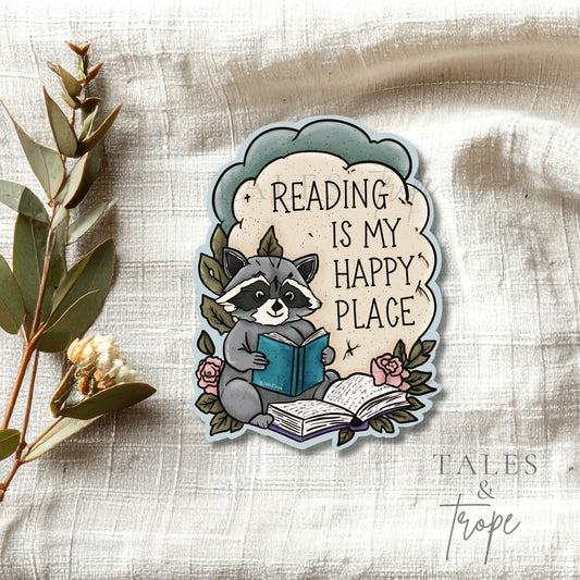 Reading is my happy place raccoon -Bookish Sticker