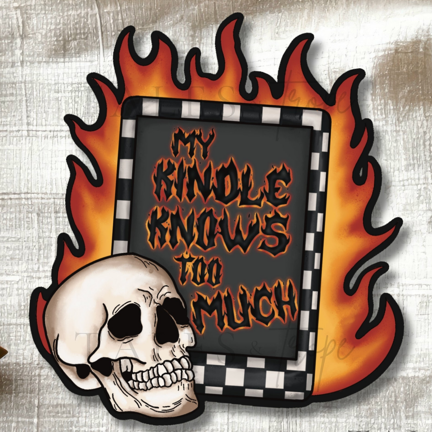 My kindle knows too much- Bookish Sticker