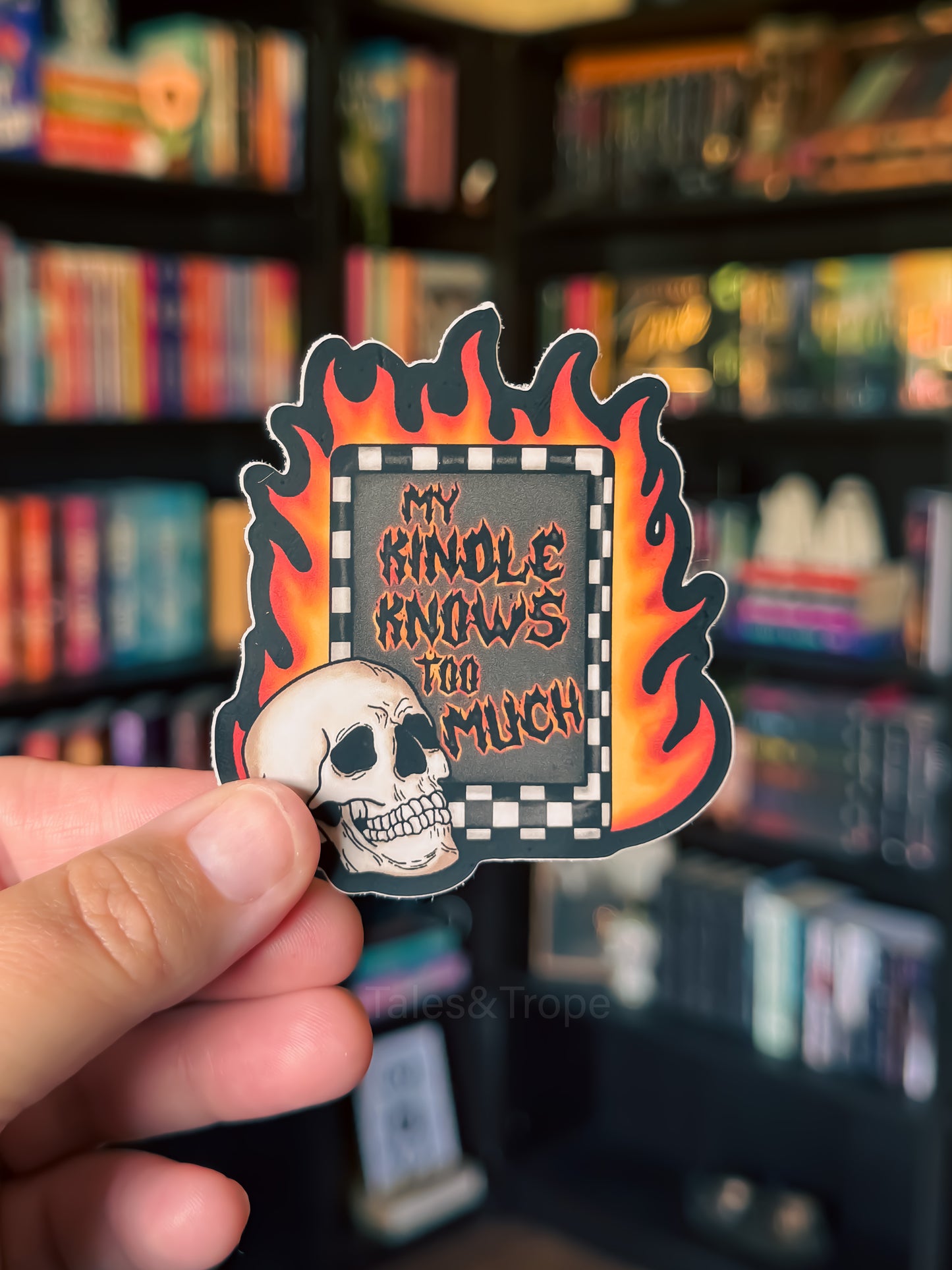 My kindle knows too much- Bookish Sticker