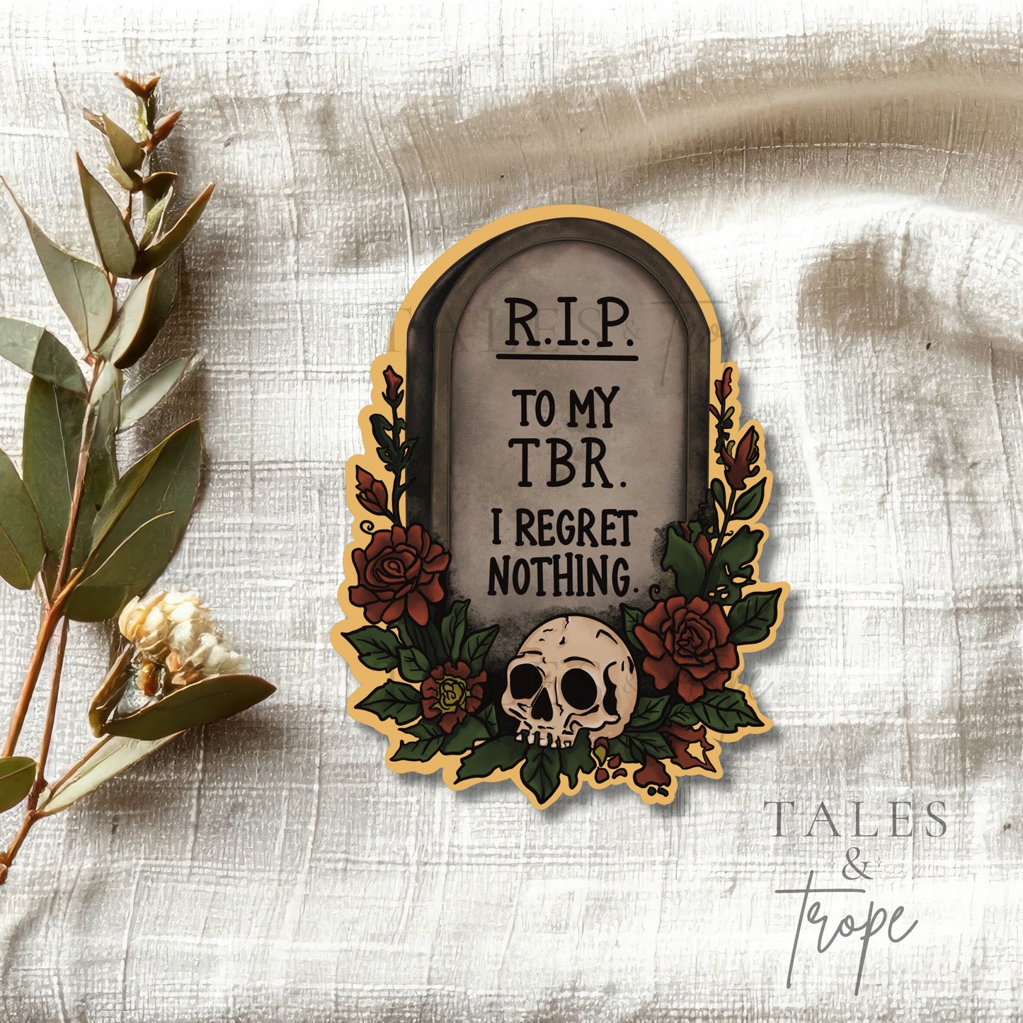 RIP to my TBR- Bookish Sticker