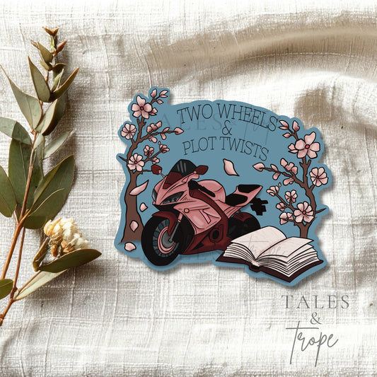 Two wheels & Plot twists-Bookish/Motorcycle Sticker